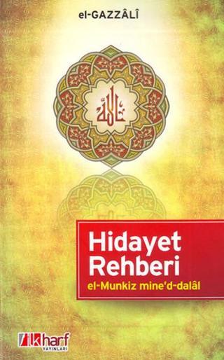 Hidayet Rehberi - El-Gazzali  - İlk Harf Yayınları