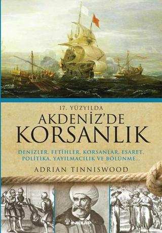 Akdeniz'de Korsanlık - Adrian Tinniswood - İnkılap Kitabevi Yayınevi