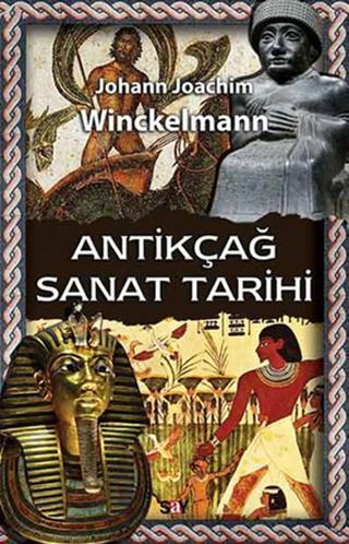 Antikçağ Sanat Tarihi - Joachim Winckelmann - Say Yayınları
