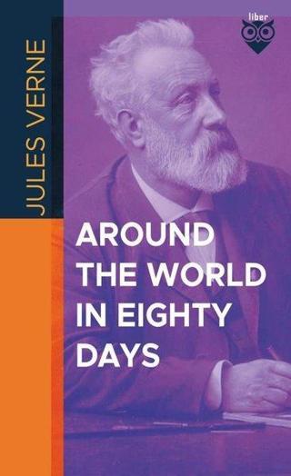 Around the World in Eighty Days - Jules Verne - Liber Publishing