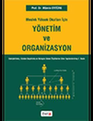 M.Y.O.İçin Yönetim Ve Organizasyon - Mümin Ertürk - Beta Yayınları
