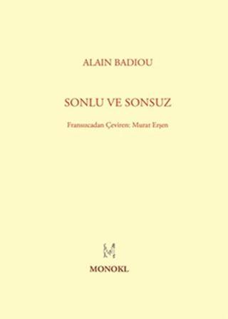 Sonlu ve Sonsuz - Alain Badiou - Monokl