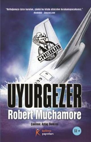 Cherub 9 - Uyurgezer Robert Muchamore Kelime Yayınları