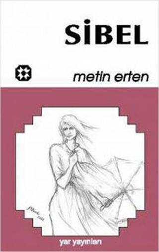 Sibel - Metin Erten - Yar Yayınları