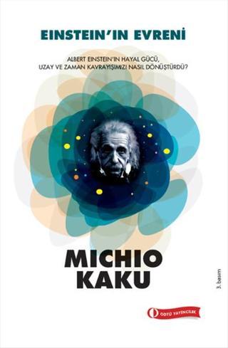 Einstein' ın Evreni - Michio Kaku - Odtü