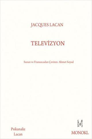 Televizyon - Jacques Lacan - Monokl