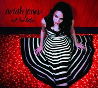 Norah Jones Not Too Late Plak - Norah Jones
