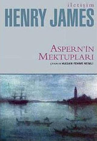 Aspern'in Mektupları - Henry James - İletişim Yayınları