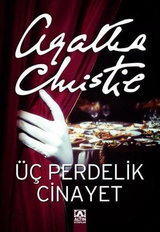 Üç Perdelik Cinayet - Agatha Christie - Altın Kitaplar