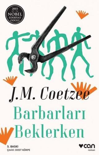 Barbarları Beklerken - John Maxwell Coetzee - Can Yayınları