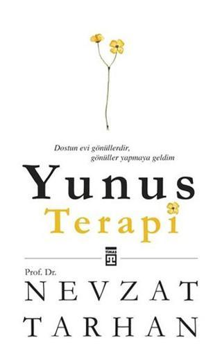 Yunus Terapi - Nevzat Tarhan - Timaş Yayınları