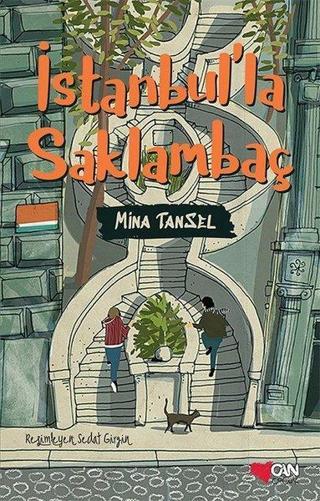 İstanbul'la Saklambaç - Mina Tansel - Can Çocuk Yayınları