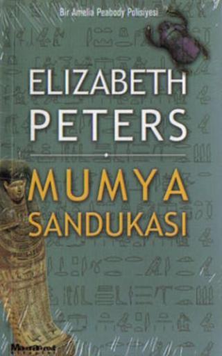 Mumya Sandukası - Elizabeth Peters - Oğlak Yayıncılık