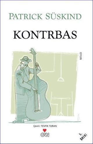 Kontrbas - Patrick Süskind - Can Yayınları