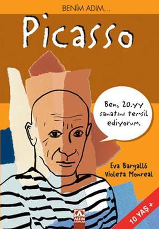Benim Adım Picasso - Eva Bargallo - Altın Kitaplar
