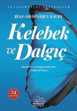 Kelebek ve Dalgıç - Dominique Bauby - Nemesis Kitap Yayınevi