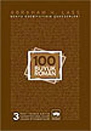 100 Büyük Roman 3 - Abraham H. Lass - Ötüken Neşriyat