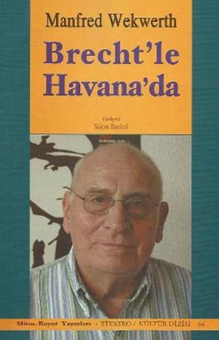 Brecht'le Havana!da - Bertolt Brecht - Mitos Boyut Yayınları