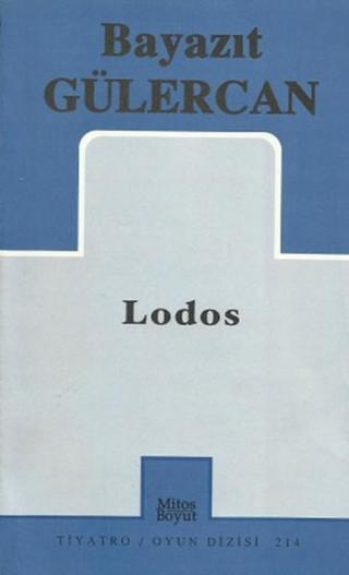 Lodos - B. Güler - Mitos Boyut Yayınları