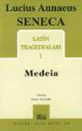 Latin Tragedyaları-1 Medeia - Lucius Annaeus Seneca - Mitos Boyut Yayınları