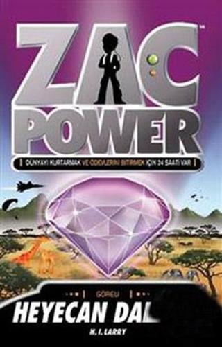 Zac Power 10 - Heyecan Dalgası - H. I. Larry - Caretta Çocuk
