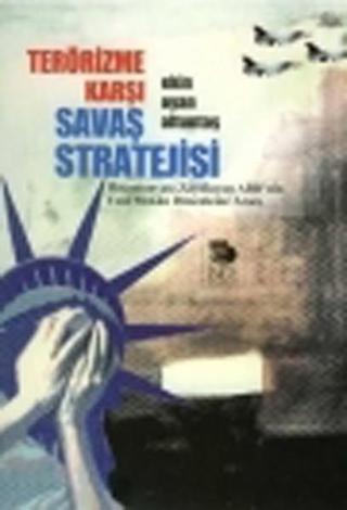 Terörizme Karşı Savaş Stratejisi - Ekin Oyan Altuntaş - İmge Kitabevi