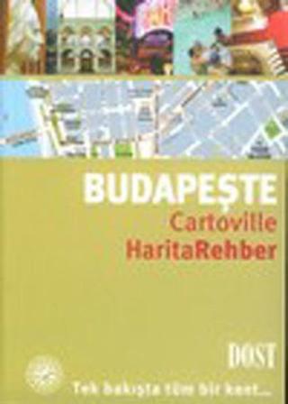 Budapeşte - Harita Rehber - Helene Le Tac - Dost Kitabevi