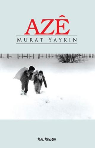 Aze - Murat Yaykın - Kalkedon