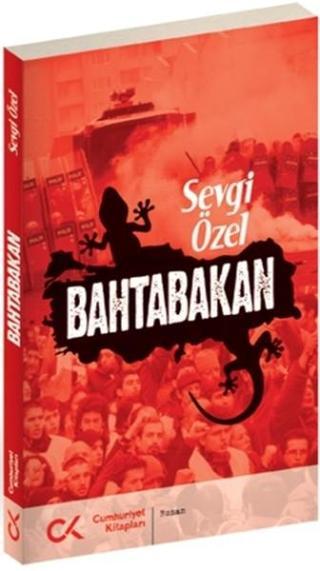 Bahtabakan - Sevgi Özel - Cumhuriyet Kitapları