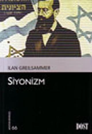 Siyonizm - Ilan Greilsammer - Dost Kitabevi