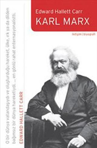 Karl Marx - Edward Hallett Carr - İletişim Yayınları