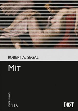 Mit - Robert A. Segal - Dost Kitabevi