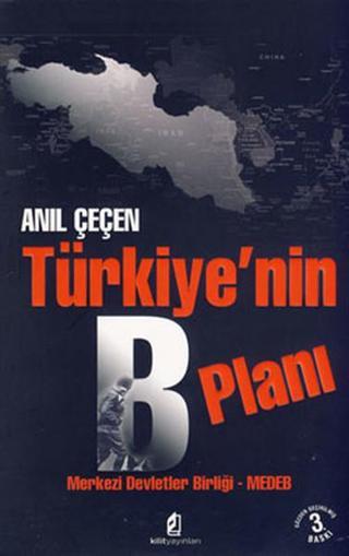 Türkiye'nin B Planı - Anıl Çeçen - Kilit