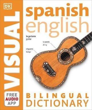 Spanish-English Bilingual Visual Dictionary with Free Audio App (DK Bilingual Visual Dictionaries) - Dorling Kindersley Ltd