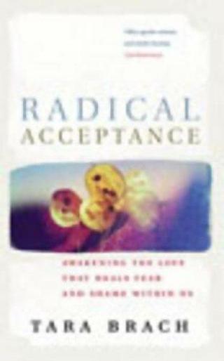 Radical Acceptance - Tara Brach - EBURY Press