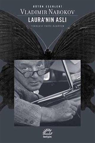 Laura'nın Aslı - Vladimir Nabokov - İletişim Yayınları