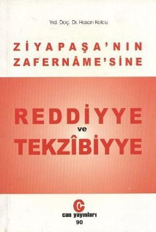 Ziya Paşa'nın Zafername'sine Reddiyye ve Tekzibiyye - Ziya Paşa - Can Yayınları (Ali Adil Atalay)