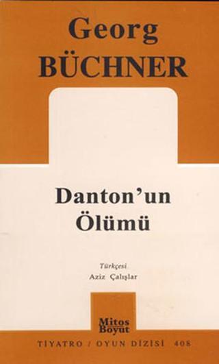 Danton'un Ölümü - Georg Büchner - Mitos Boyut Yayınları