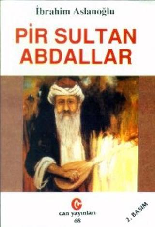 Pir Sultan Abdallar - Pir Sultan Abdal - Can Yayınları (Ali Adil Atalay)