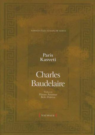Paris Kasveti - Charles Baudelaire - Kırmızı Yayınları
