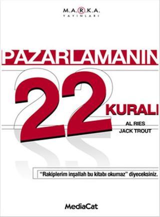 Pazarlamanın 22 Kuralı - Jack Trout - MediaCat Yayıncılık
