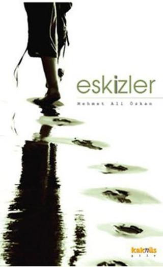 Eskizler - Mehmet Ali Özkan - Kaknüs Yayınları