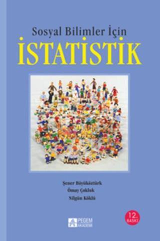 Sosyal Bilimler İçin İstatistik - Şener Büyüköztürk - Pegem Akademi Yayıncılık