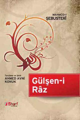 Gülşen-i Raz - Mahmud-i Şebüsteri - İlk Harf Yayınları