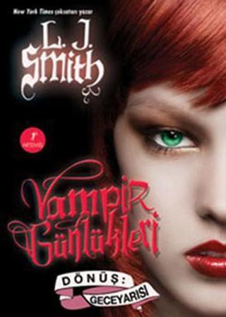 Dönüş :GeceYarısı - Vampir Günlükleri 5.Kitap - L. J. Smith - Artemis Yayınları