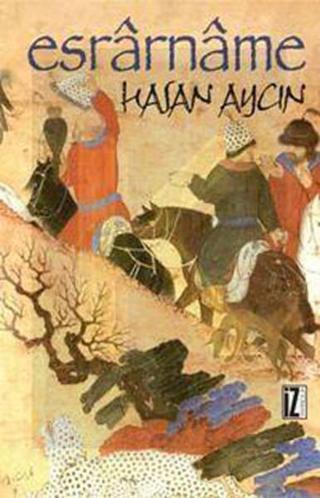 Esrarname - Hasan Aycın - İz Yayıncılık