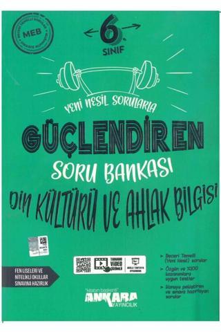 6. Sınıf Din Kültürü Ve Ahlak Bilgisi Güçlendiren Soru Bankası 2022 - Ankara Yayıncılık