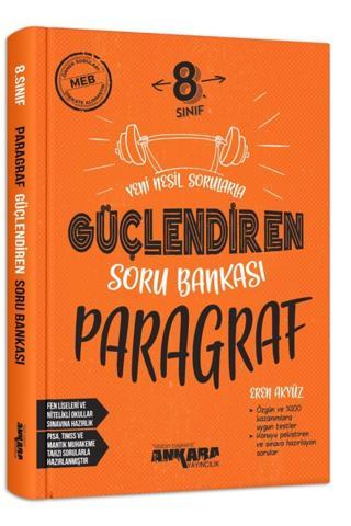Güçlendiren 8. Sınıf Paragraf Soru Bankası Ankara Yayınları - Ankara Yayıncılık