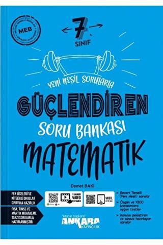 7. Sınıf Matematik Güçlendiren Soru Bankası / Kolektif / Ankara Yayıncılık / 9786256442597 - Ankara Yayıncılık