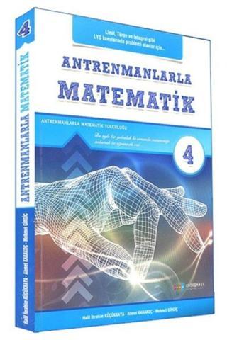 Antrenmanlarla Matematik - Dördüncü Kitap Antrenman Yayınları - Antrenman Yayıncılık
